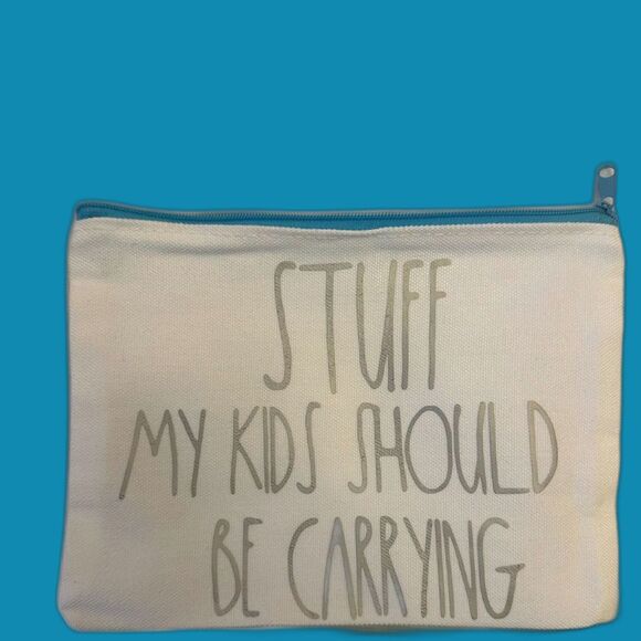 Unbranded Other - STUFF MY KIDS SHOULD BE CARRYING small makeup bag CUSTOM UNIQUE coin purse zip